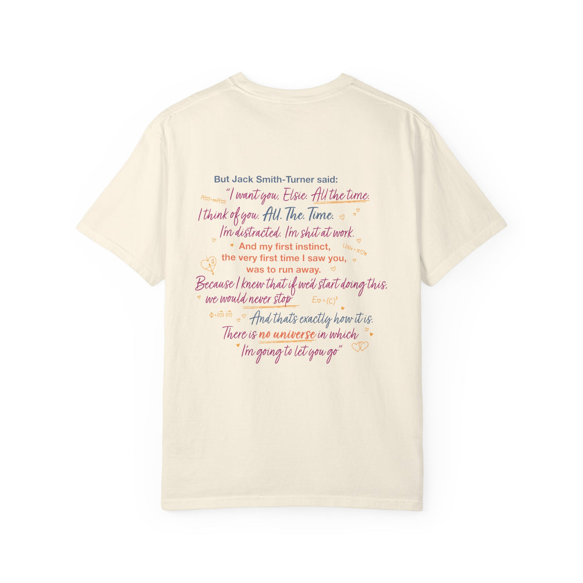 Cream Comfort Colors graphic tee featuring a Jack Smith Turner quote from Love Theoretically by Ali Hazelwood, from Thtgrlreads Tees collection