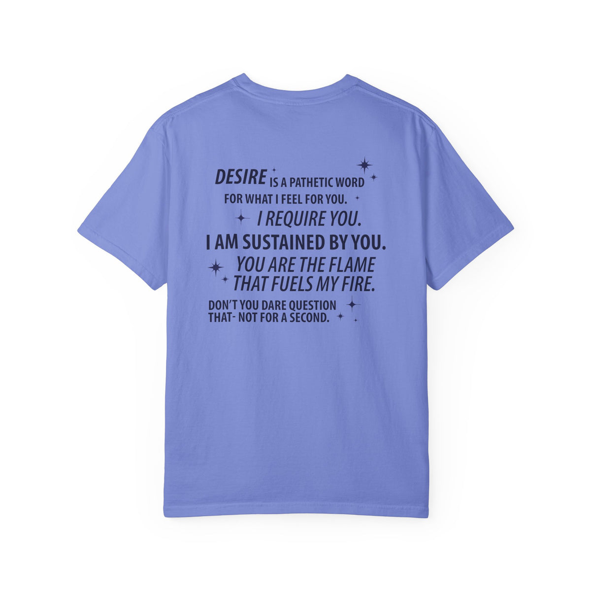 Kindred's Curse Saga inspired Comfort Colors graphic tee by thtgrlreads, featuring bold black printed romantic text on a vintage-washed lavender unisex cotton fabric.