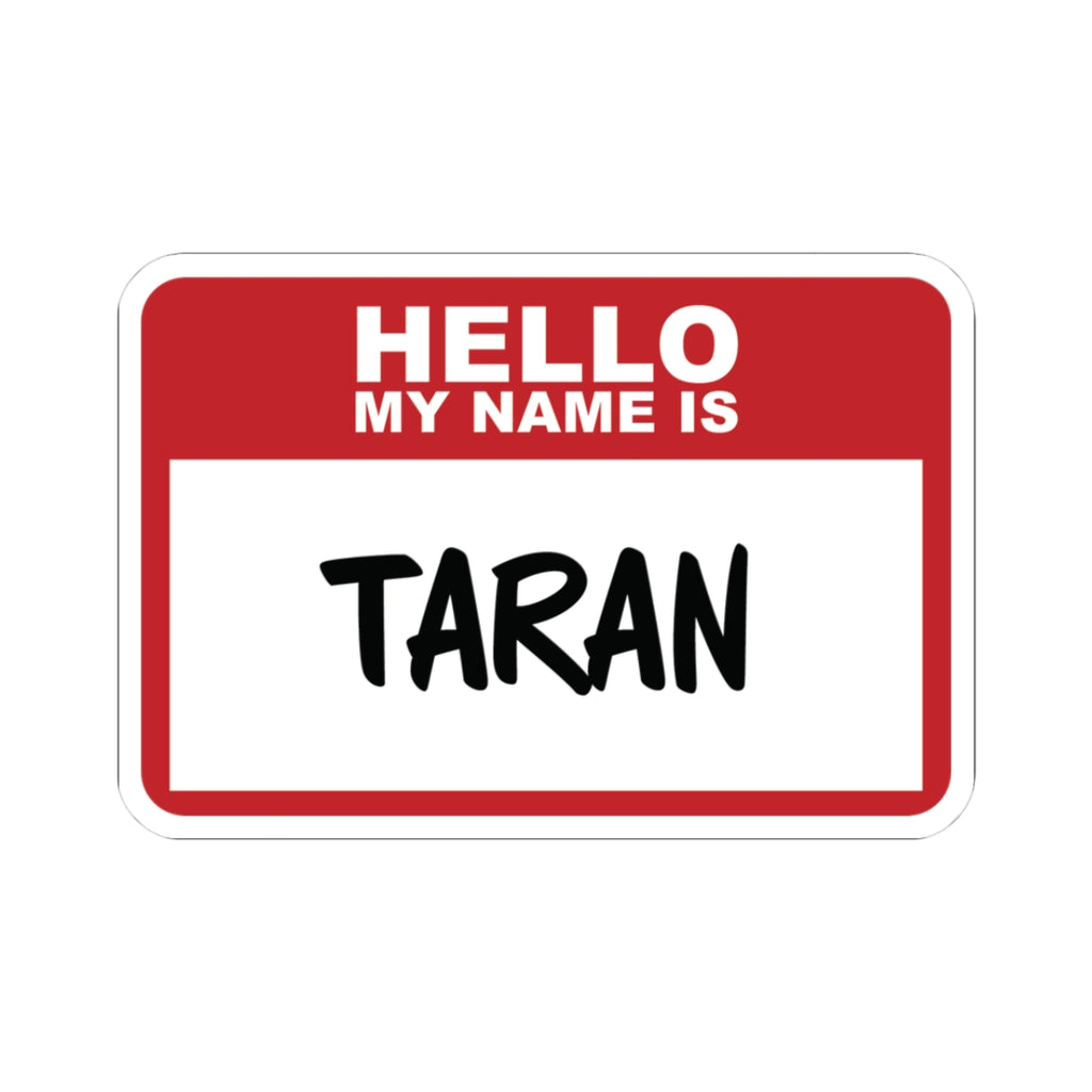 Sticker from thtgrlreads featuring Kindred's Curse Saga with bold black handwritten Taran name text on a classic red and white Hello My Name Is badge design.