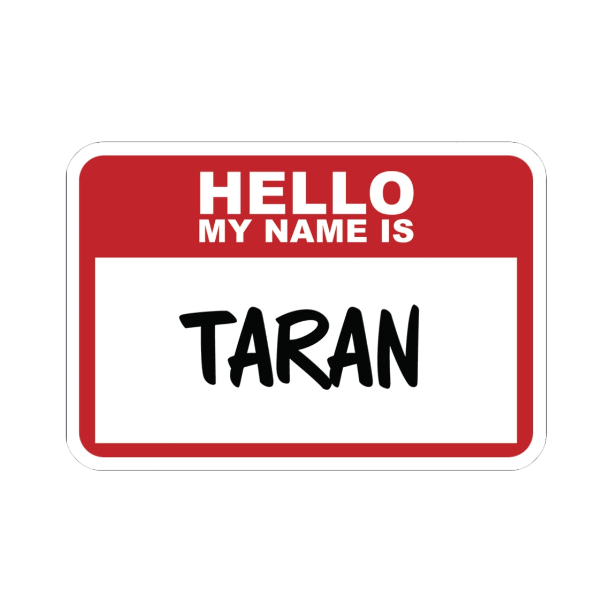 Sticker from thtgrlreads featuring Kindred's Curse Saga with bold black handwritten Taran name text on a classic red and white Hello My Name Is badge design.