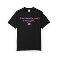 Black Comfort Colors graphic tee from thtgrlreads featuring vintage-wash cotton with a pink printed design that reads "I'm literally just a book girl" and a small heart-adorned book graphic, part of the Book Bestie and Tees collections.