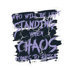 Chaos-themed sticker from thtgrlreads featuring distressed purple text "Who will be left standing when chaos comes to reign" over a dark, cracked background, part of Lady of Darkness & Legacy Series collections.