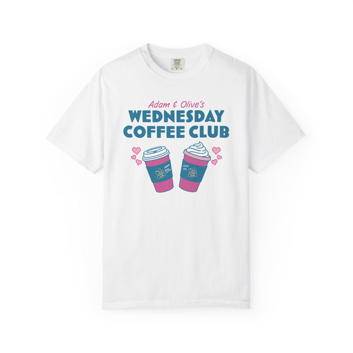 White unisex tee featuring Adam and Olives Wednesday Coffee Club graphic with two colorful coffee cups and pink hearts from Thtgrlreads Ali Hazelwood Tees