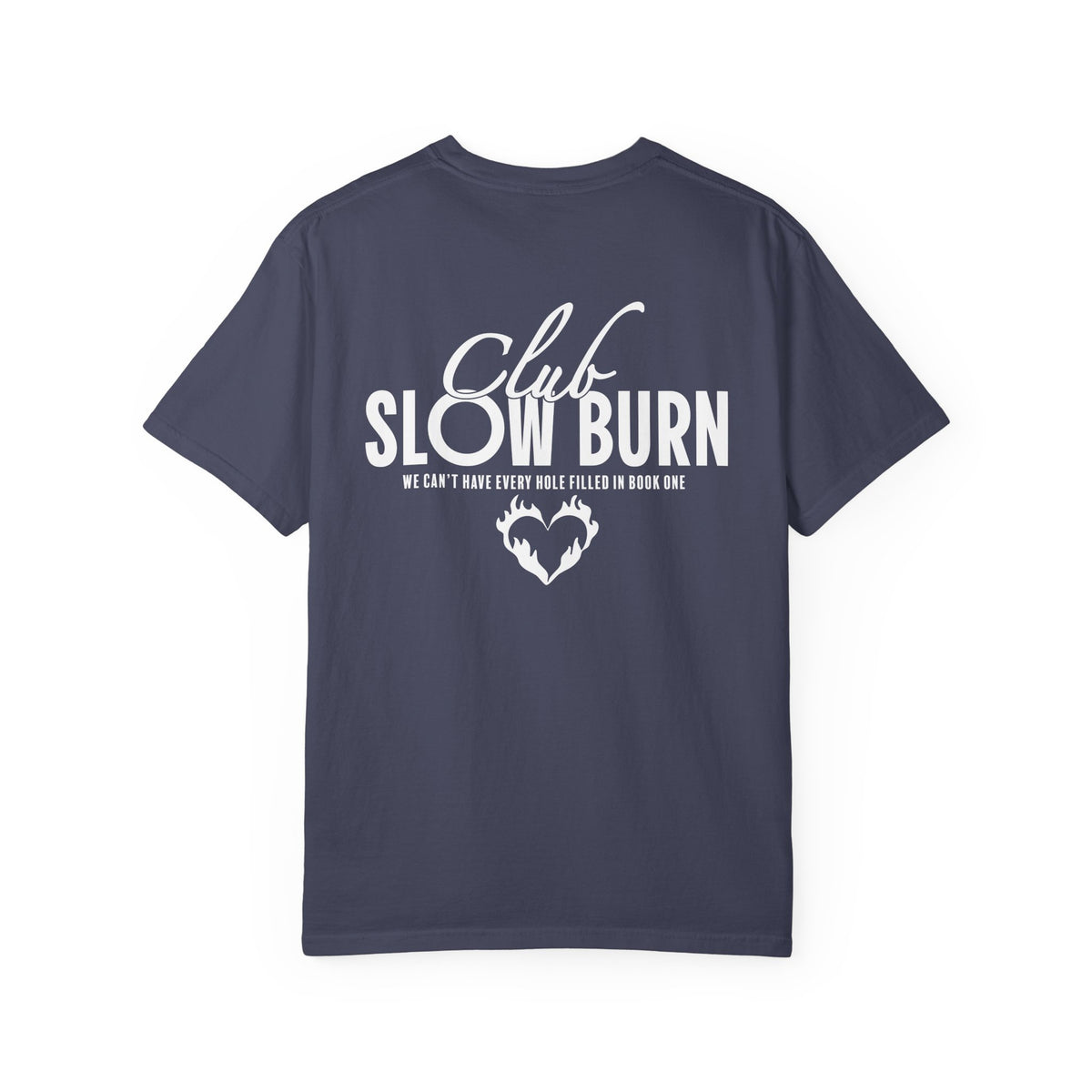A vintage wash Comfort Colors graphic tee from thtgrlreads featuring bold white "Club Slow Burn" text and a flaming heart design, part of the Book Bestie and Tees collections.