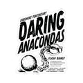 Sticker from thtgrlreads featuring Darkmore Penitentiary theme with bold "Daring Anacondas" text and black-and-white graphic of a chained ball and shackle, part of Stickers and Darkmore Penitentiary collections.