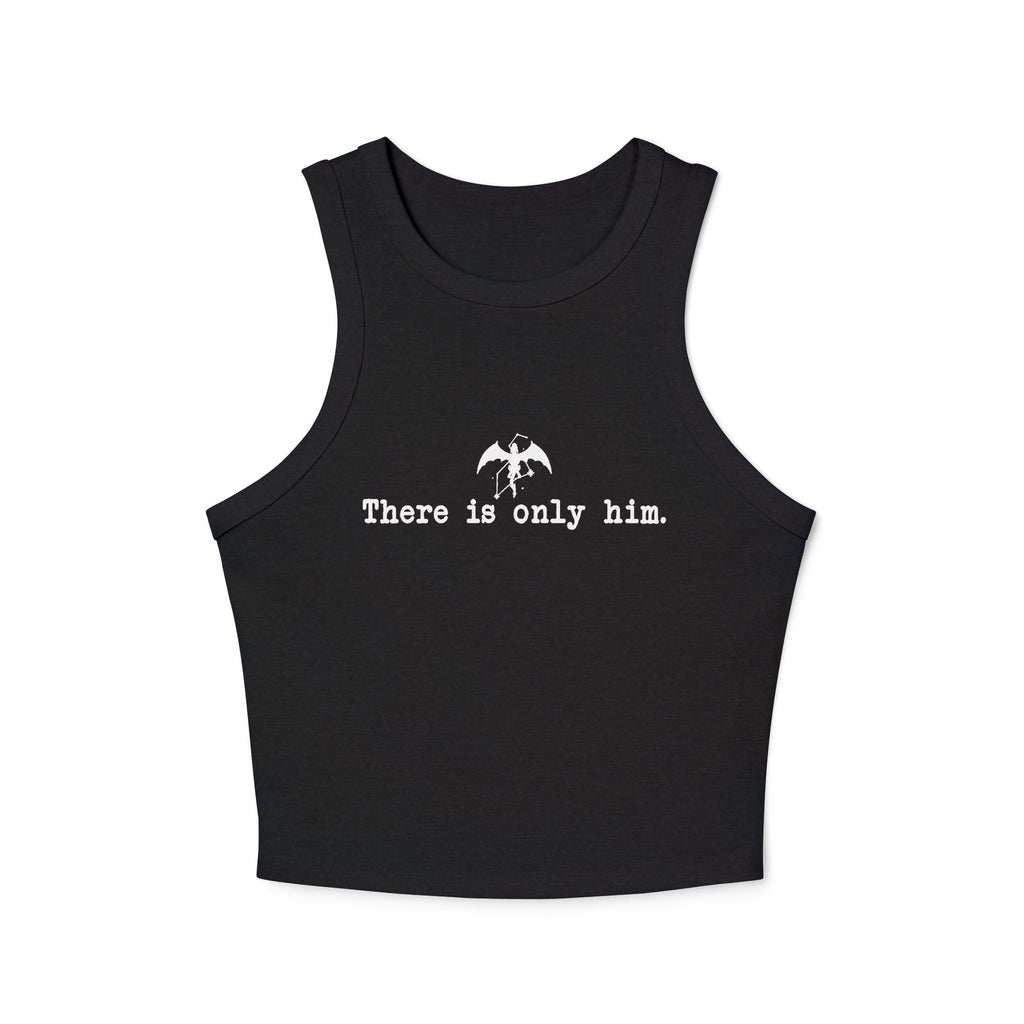 thtgrlreads black cropped tank top featuring a simple white graphic of a small dragon silhouette above the text "There is only him." in typewriter-style font.