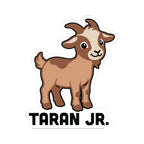 Thtgrlreads Kindred's Curse Saga sticker featuring a cute cartoon baby goat with brown and cream fur and bold text reading "TARAN JR." in black letters.