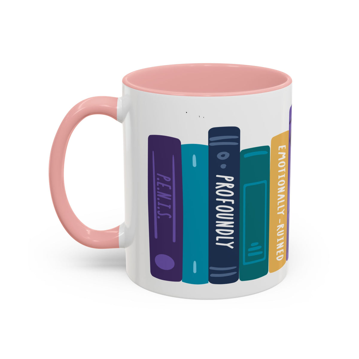 A white ceramic mug with a pink handle and interior featuring a colorful graphic of vertically standing books with titles like "PEAKS," "PROFOUNDLY," and "EMOTIONALLY RUINED" in stylized fonts.
