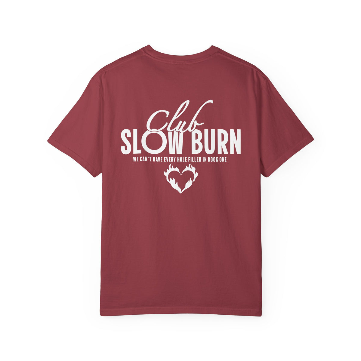 Thtgrlreads Book Bestie collection unisex Comfort Colors graphic tee in vintage wash, featuring bold white "Club Slow Burn" text and a flaming heart design on the back.