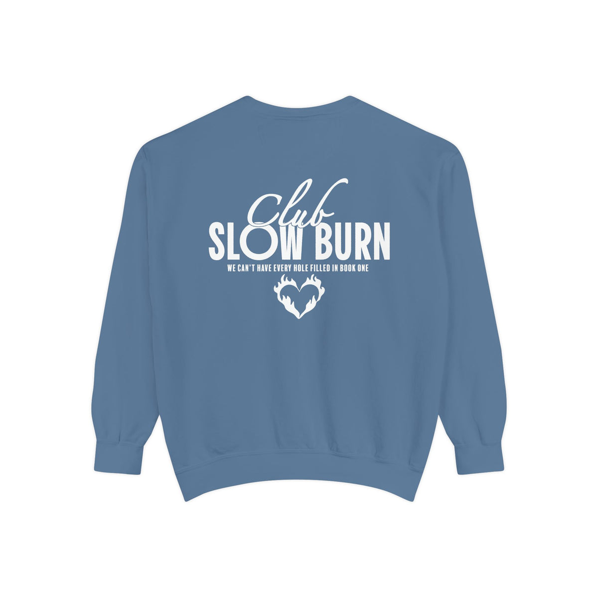thtgrlreads Crewnecks and Book Bestie collection oversized crewneck sweatshirt in vintage-washed blue Comfort Colors featuring bold white printed "Club Slowburn" text and a small flame heart graphic.